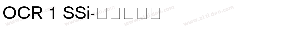 OCR 1 SSi字体转换